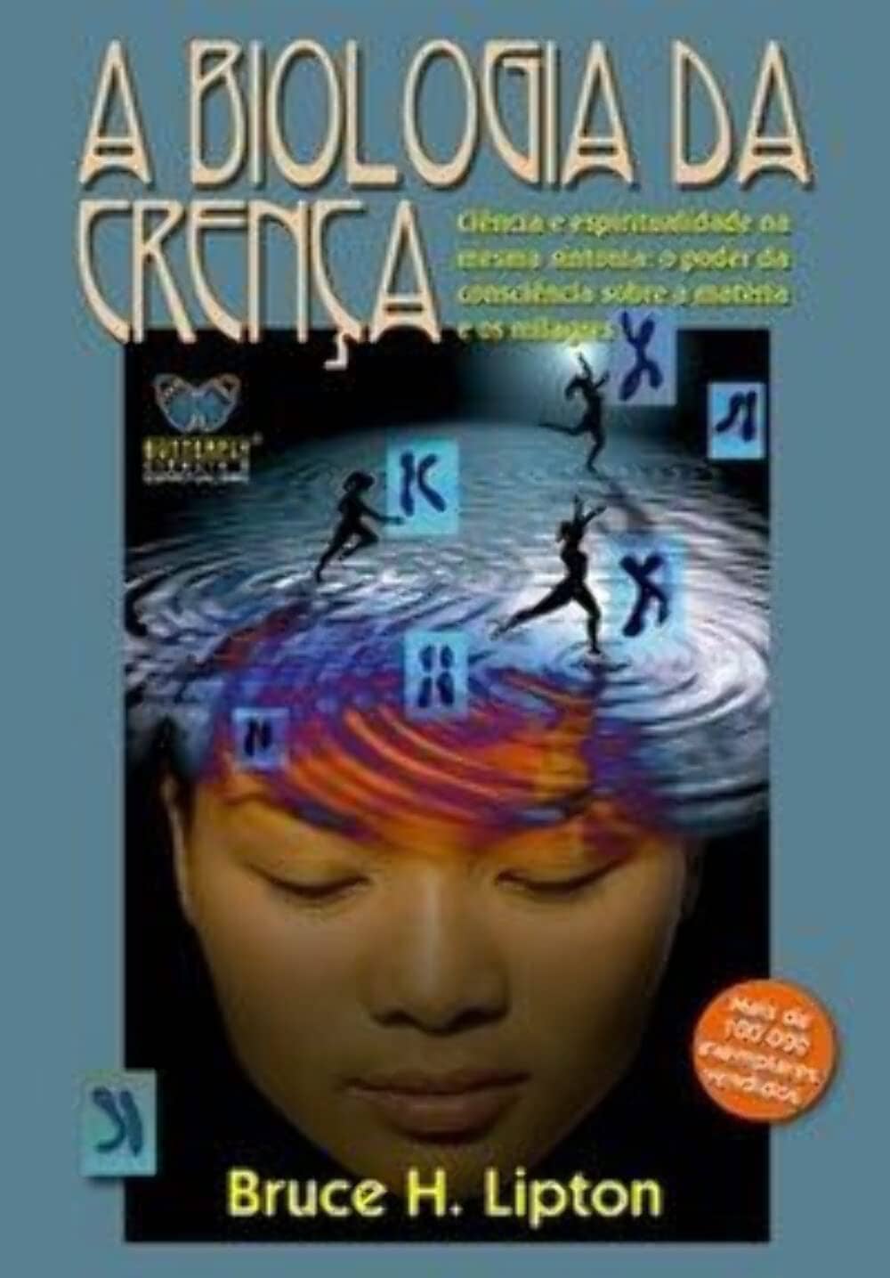 Livro - A Biologia da Crença