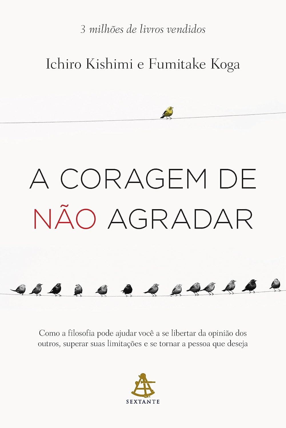 Livro - A Coragem de Não Agradar