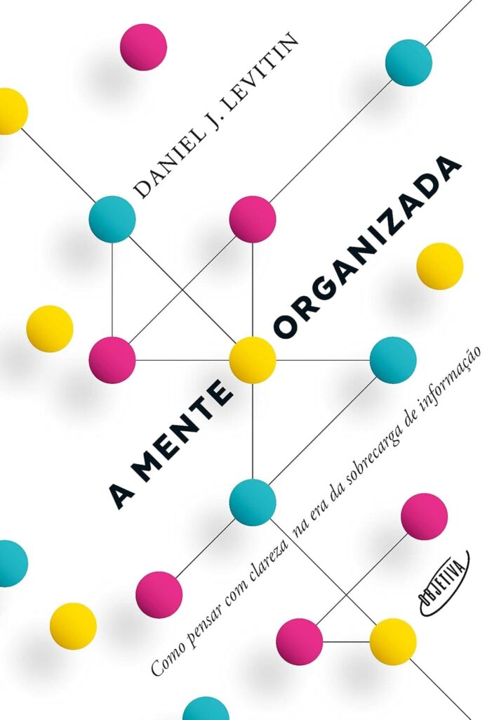 Livro - A Mente Organizada