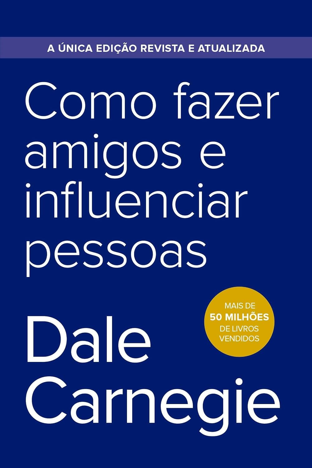 Livro - Como Fazer Amigos e Influenciar Pessoas