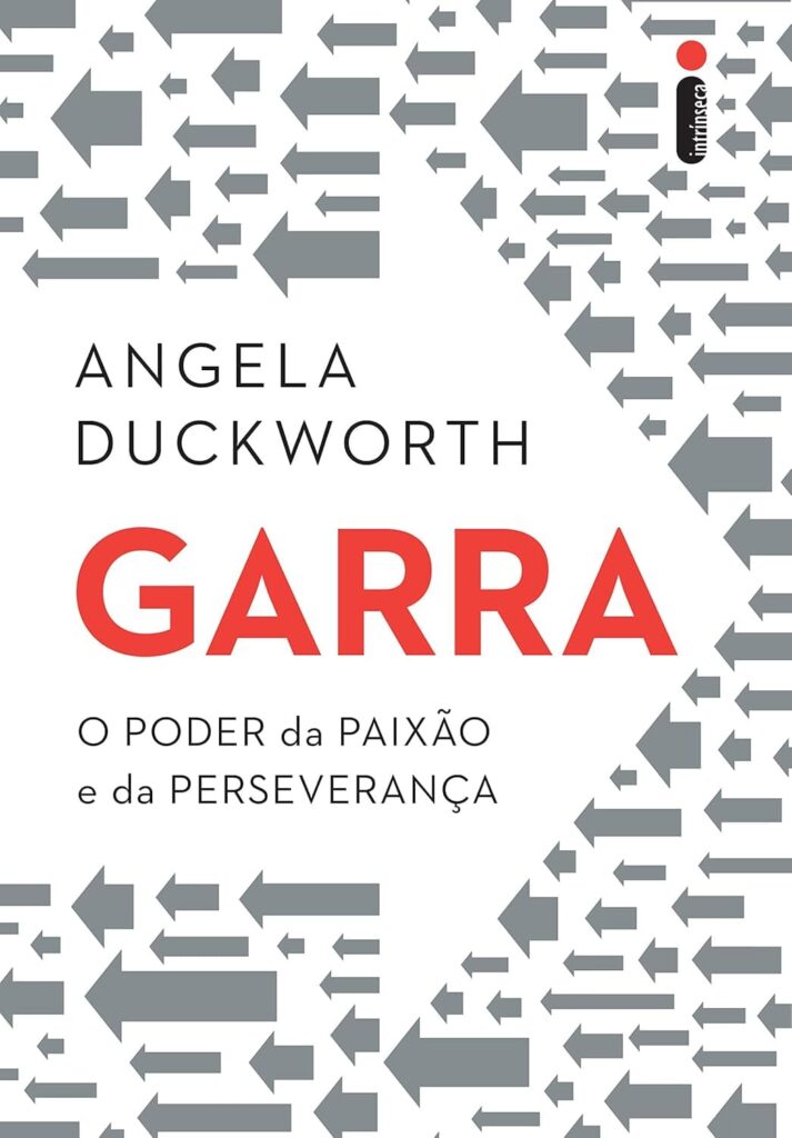 Livro - Garra: O Poder da Paixão e da Perseverança