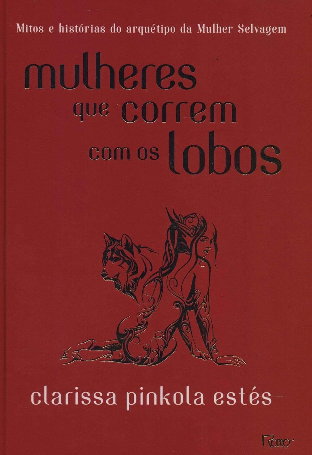 Livro - Mulheres Que Correm Com os Lobos