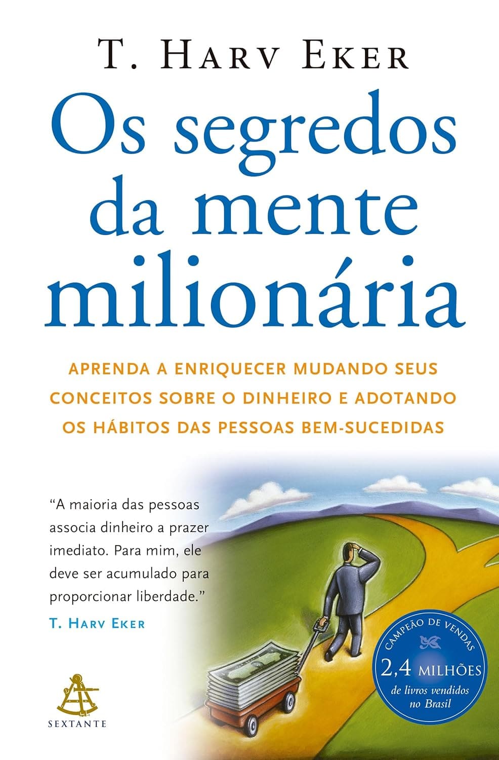 Livro - Os Segredos da Mente Milionária