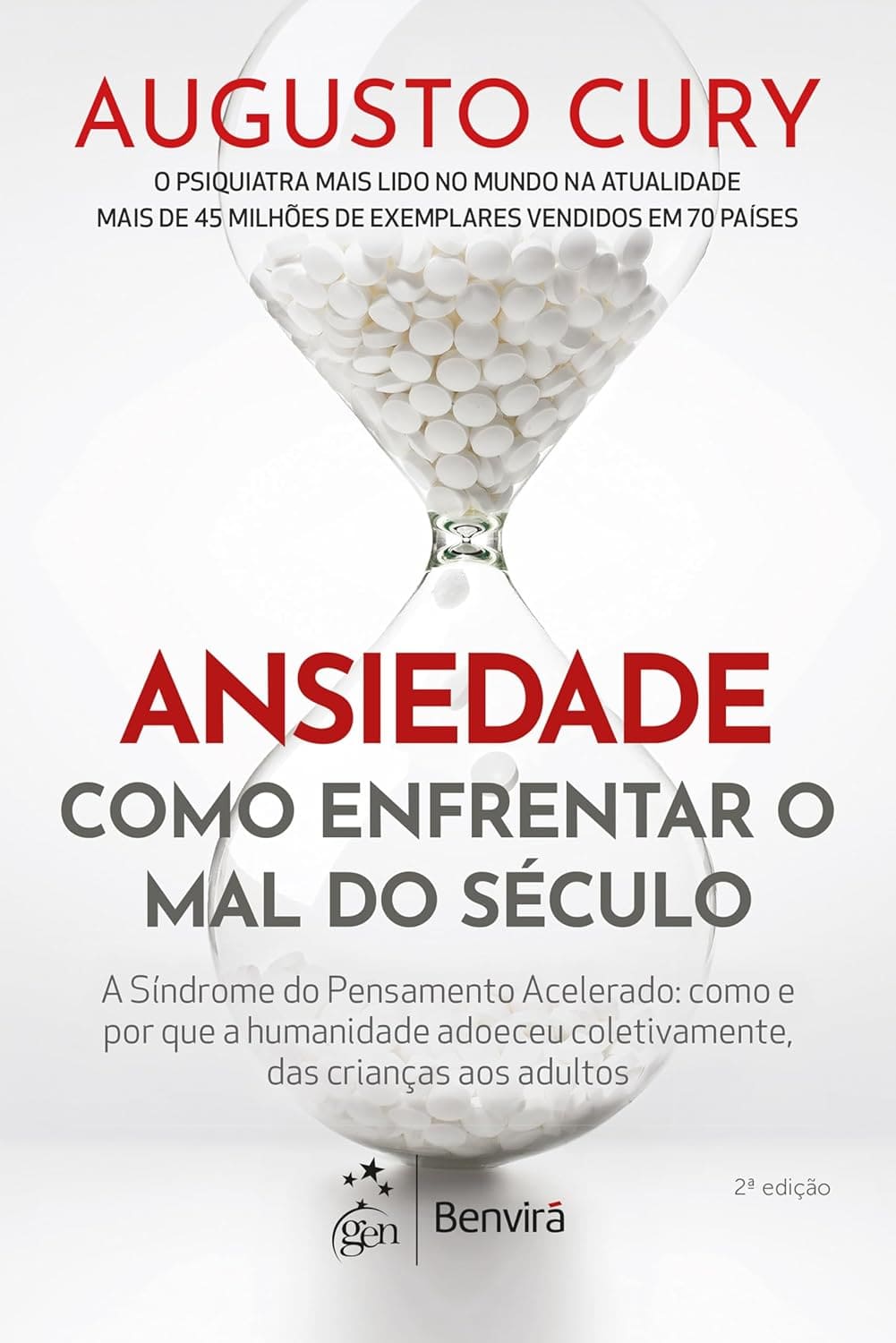 Livro - Ansiedade: Como Enfrentar o Mal do Século