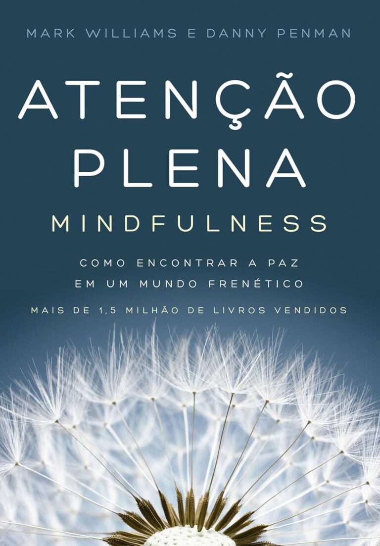 Livro - Atenção plena - Mindfulness