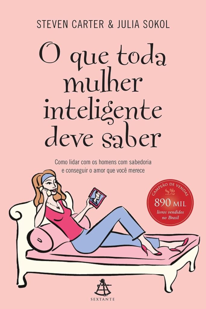 Livro - O que toda mulher inteligente deve saber