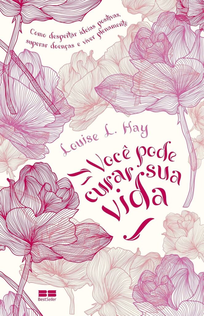 Livro - Você Pode Curar Sua Vida
