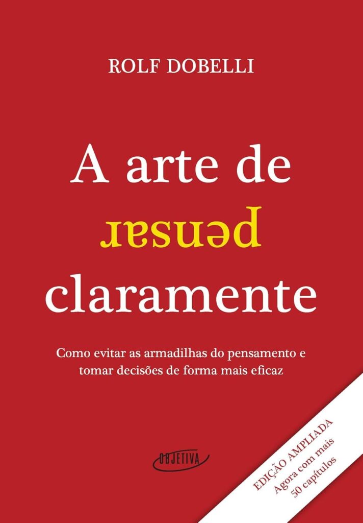 Livro - A Arte de Pensar Claramente