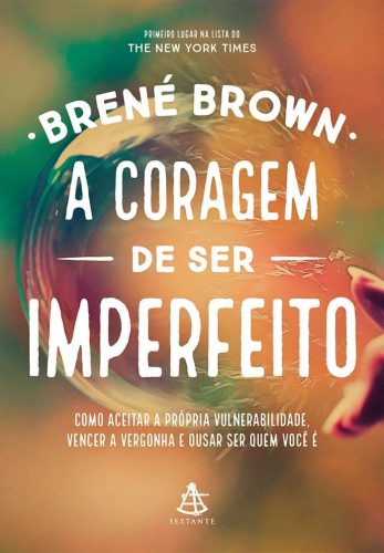 Livro - A Coragem de Ser Imperfeito